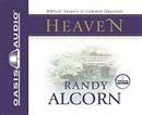 Heaven: Biblical Answers to Common Questions by Randy Alcorn