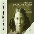 The Secret Holocaust Diaries by Nonna Bannister