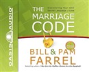 The Marriage Code by Bill Farrel