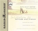 Invitation to Solitude and Silence by Ruth Haley Barton