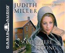Somewhere to Belong by Judith Miller