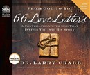 66 Love Letters: A Conversation with God That Invites You Into His Story by Larry Crabb