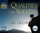 Qualities of Success by Zig Ziglar