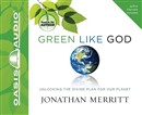 Green Like God by Jonathan Merritt