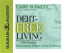 Debt-Free Living by Larry Burkett