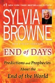 End of Days by Sylvia Browne