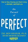 The Pursuit of Perfect by Tal Ben-Shahar