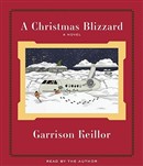 A Christmas Blizzard by Garrison Keillor
