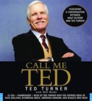 Call Me Ted by Ted Turner