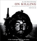 On Killing: The Psychological Cost of Learning to Kill in War and Society by Dave Grossman