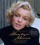 The Secret Life of Marilyn Monroe by J. Randy Taraborrelli