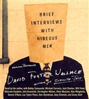 Brief Interviews with Hideous Men by David Foster Wallace