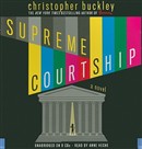 Supreme Courtship by Christopher Buckley