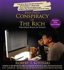 Rich Dad's Conspiracy of the Rich by Robert T. Kiyosaki