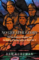 No Greater Glory by Dan Kurzman