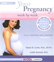 Your Pregnancy Week by Week by Glade B. Curtis