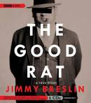 The Good Rat by Jimmy Breslin
