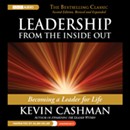 Leadership from the Inside Out by Kevin Cashman