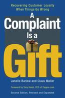 A Complaint is a Gift by Janelle Barlow
