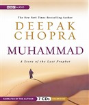 Muhammad: A Story of the Last Prophet by Deepak Chopra