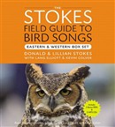 Stokes Field Guide to Bird Songs: Eastern and Western Box Set by Donald Stokes