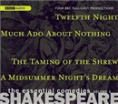 Shakespeare: The Essential Comedies, Volume 1: Twelfth Night, Much Ado about Nothing, The Taming of the Shrew, A Midsummer Night's Dream by William Shakespeare