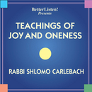 Teachings of Joy and Oneness by Rabbi Shlomo Carlebach