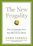 The New Frugality by Chris Farrell