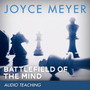 Battlefield of the Mind (Live) by Joyce Meyer