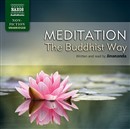 Meditation, the Buddhist Way by Jinananda