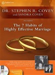 The 7 Habits of Highly Effective Marriage by Stephen R. Covey