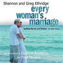 Every Woman's Marriage by Shannon Ethridge