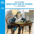 What Katy Did at School by Susan Coolidge