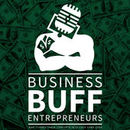 Business Buff Entrepreneurs Podcast by Ken Burningham