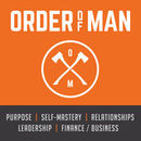 Order of Man Podcast by Ryan Michler