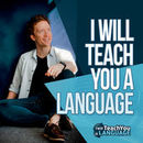 I Will Teach You a Language Podcast by Olly Richards