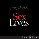 New York Magazine's Sex Lives Podcast by Maureen O'Connor