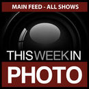 The This Week in Photo Network All Shows Podcast