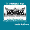 Rocky Mountain Fiction Writers Podcast by Mark Stevens