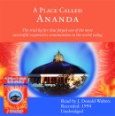 A Place Called Ananda by J. Donald Walters