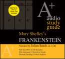 A Study Guide to Mary Shelley's Frankenstein by Richard Kaye, Ph.D.