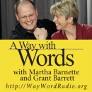 A Way with Words Podcast by Grant Barrett