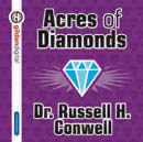 Acres of Diamonds by Russell H. Conwell