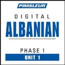 Albanian, Unit 1 by Dr. Paul Pimsleur