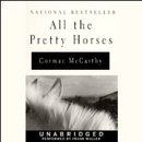 All the Pretty Horses by Cormac McCarthy