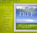 Already Free by Bruce Tift