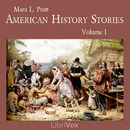American History Stories, Volume 1 by Mara L. Pratt