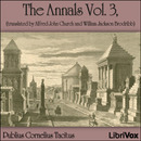 The Annals of Tacitus, Volume 3 by Tacitus