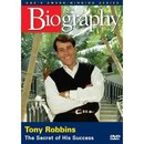 Anthony Robbins: The Secret of His Success by Anthony Robbins