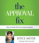 The Approval Fix by Joyce Meyer